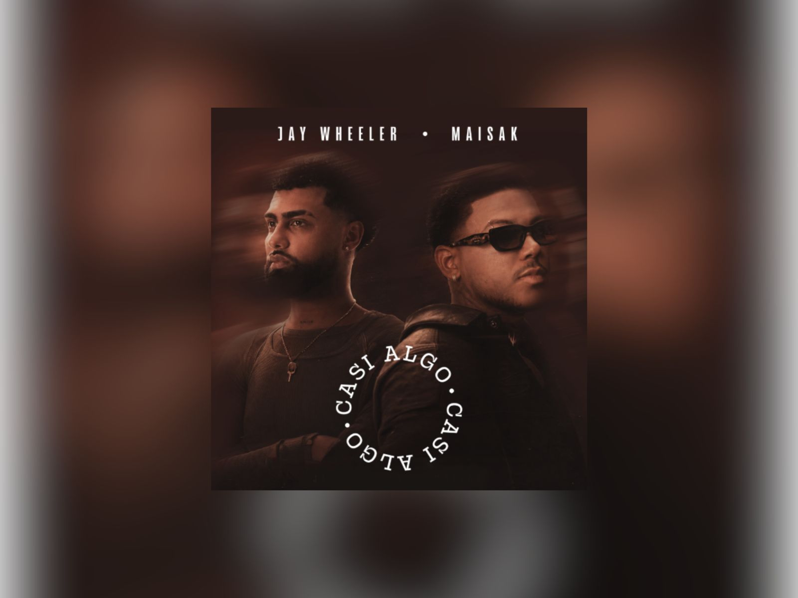 Maisak y Jay Wheeler le cantan a los “casi algo” con su nueva colaboración